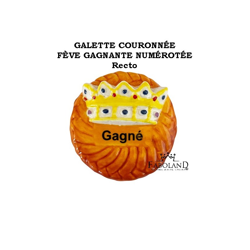 FÈVE GAGNANTE Numérotée "Galette couronnée"